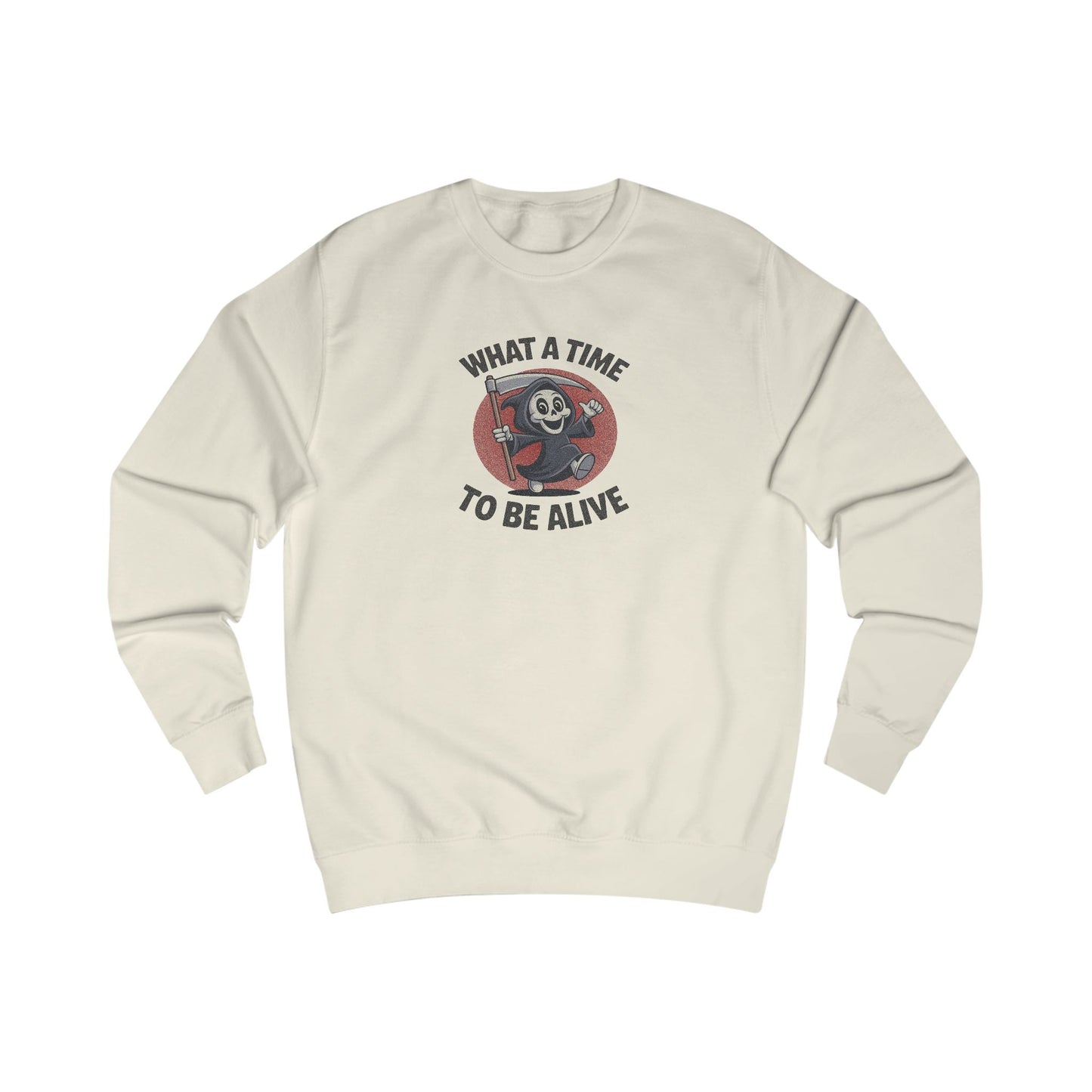 What a Time to Be Alive (Cute) — Lil Reaper Retro Sweatshirt (Light)
