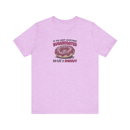 Sugarcoated (Go Eat a Donut) — Retro Graphic Tee (Light)