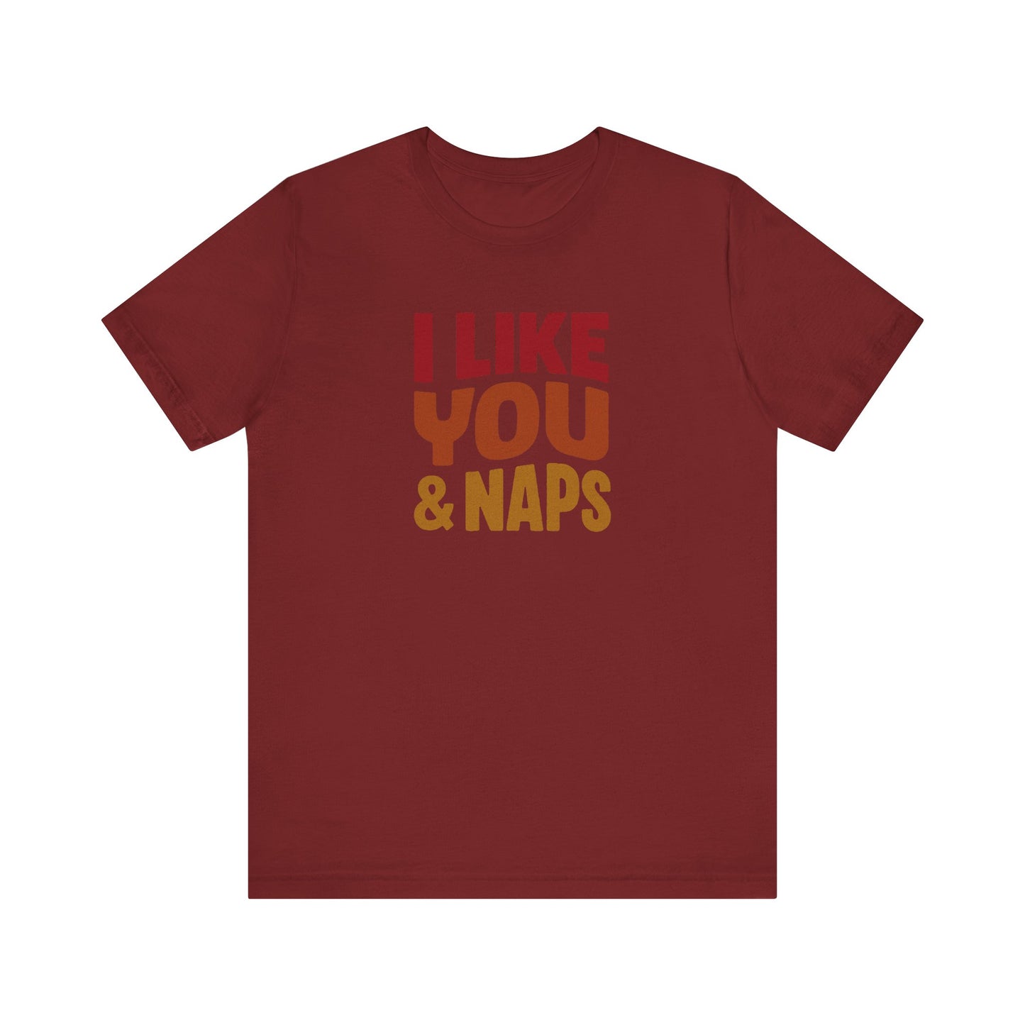 I Like You & Naps (Warm Gradient) — Retro Loungewear Tee (Dark)