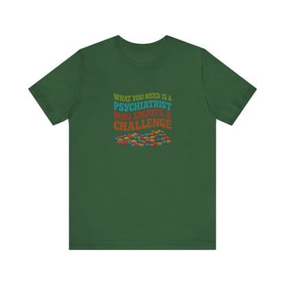 You Need a Psychiatrist — Dorothy Zbornak Retro Tee (Dark)