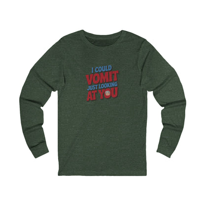 I Could Vomit Just Looking At You — Dorothy Zbornak Long Sleeve (Dark)
