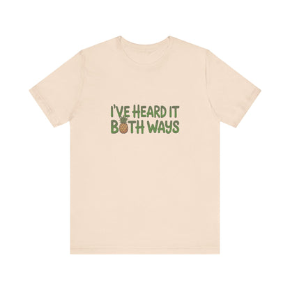 I’ve Heard It Both Ways — Psych Retro Tee (Light)
