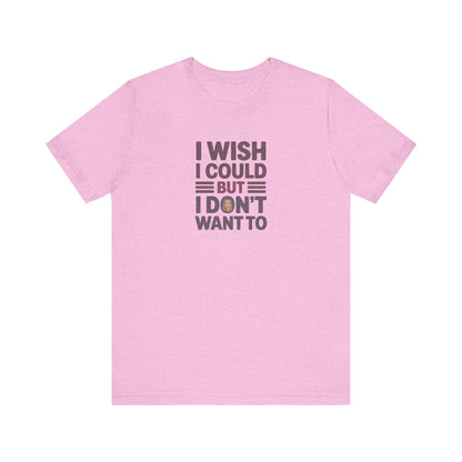 I Wish I Could, But I Don't Want To — Phoebe Buffay Retro Tee (Light)
