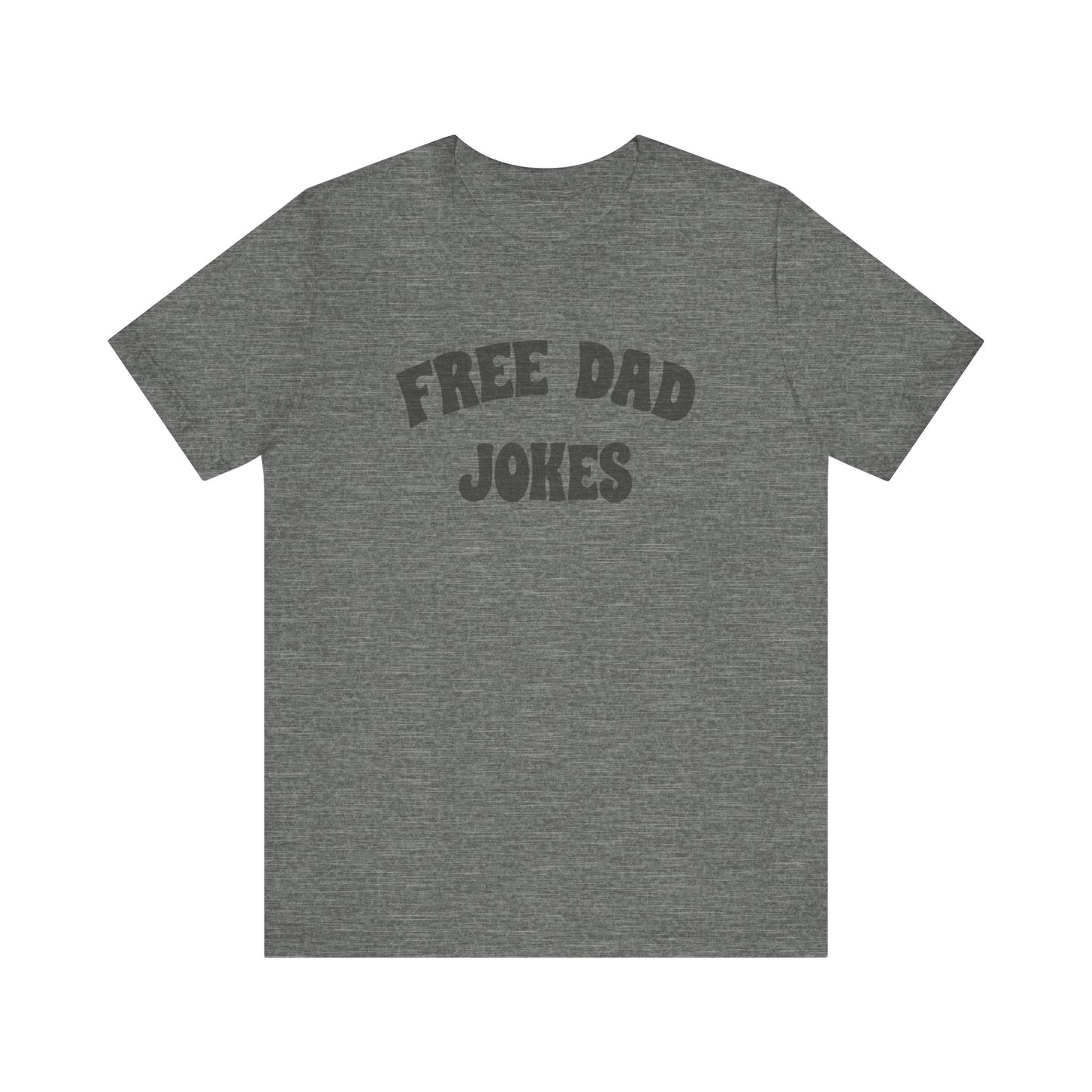 Free Dad Jokes Shirt — Funny Dad Gift, Retro Pun Tee