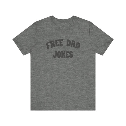 Free Dad Jokes Shirt — Funny Dad Gift, Retro Pun Tee
