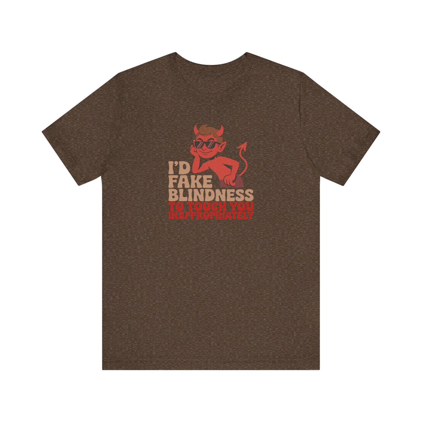 Fake Blindness? The Devil Made Me Do It! — Retro Tee (Dark)