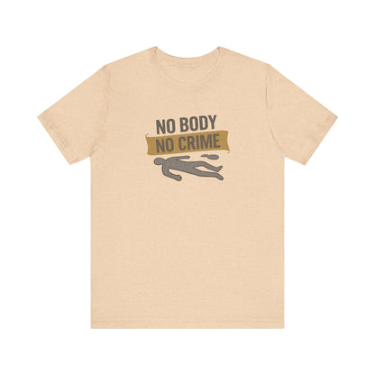 No Body, No Crime — Psych Crime Scene Retro Tee (Light)