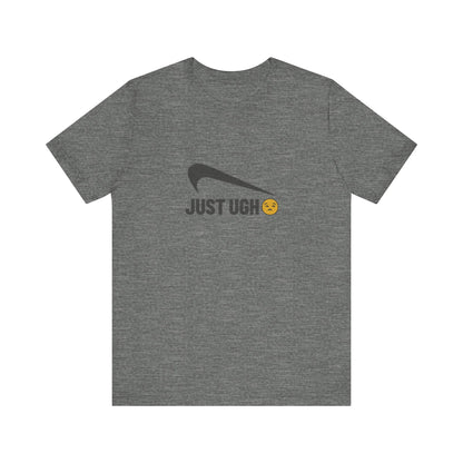 Just Ugh 😒 Athletic Parody — Retro Workout Tee (Light)
