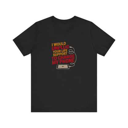 Your Life Support < Charging My Phone — Retro Tee (Dark)