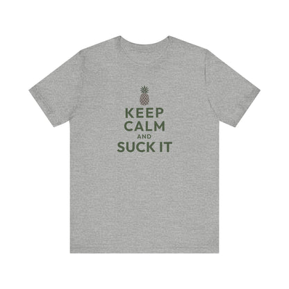 Keep Calm and Suck It — Psych Retro Tee (Light)