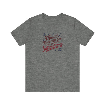 Cuter Than An Intrauterine — Golden Girls Retro Tee (Light)