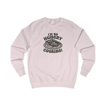 I'm So Hungry, I Could Eat My Own Cooking — Retro Sweatshirt (Light)