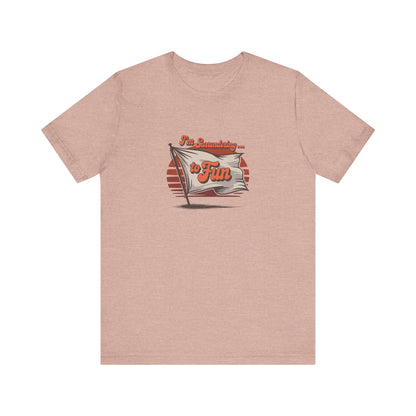 I'm Surrendering to Fun — Fun with Flags Retro Tee (Light)