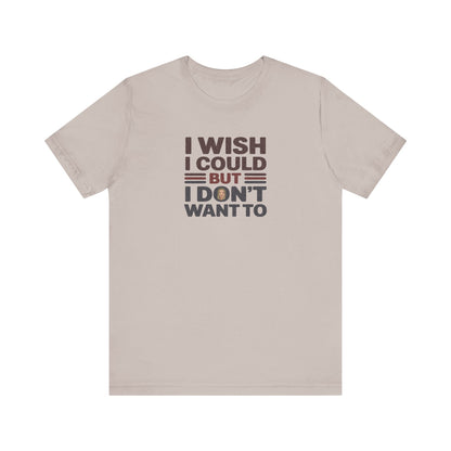 I Wish I Could, But I Don't Want To — Phoebe Buffay Retro Tee (Light)