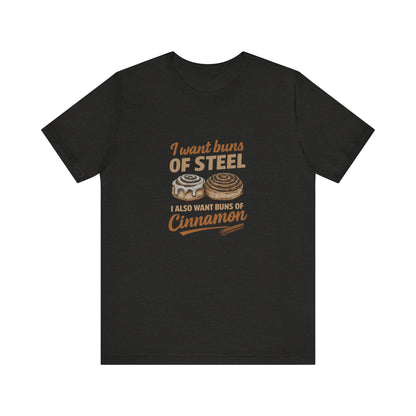 Buns of Steel (and Cinnamon) — Workout Retro Tee (Dark)