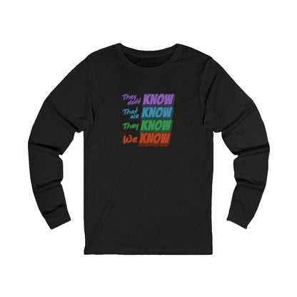 They Don't Know We Know — Friends Retro Long Sleeve (Dark)
