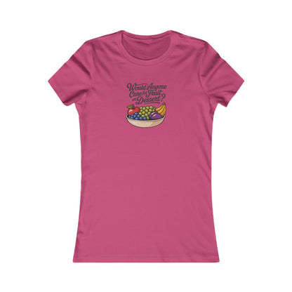 Would Anyone Care for Fruit or Dessert? — Clue Retro Women's Tee (Light)