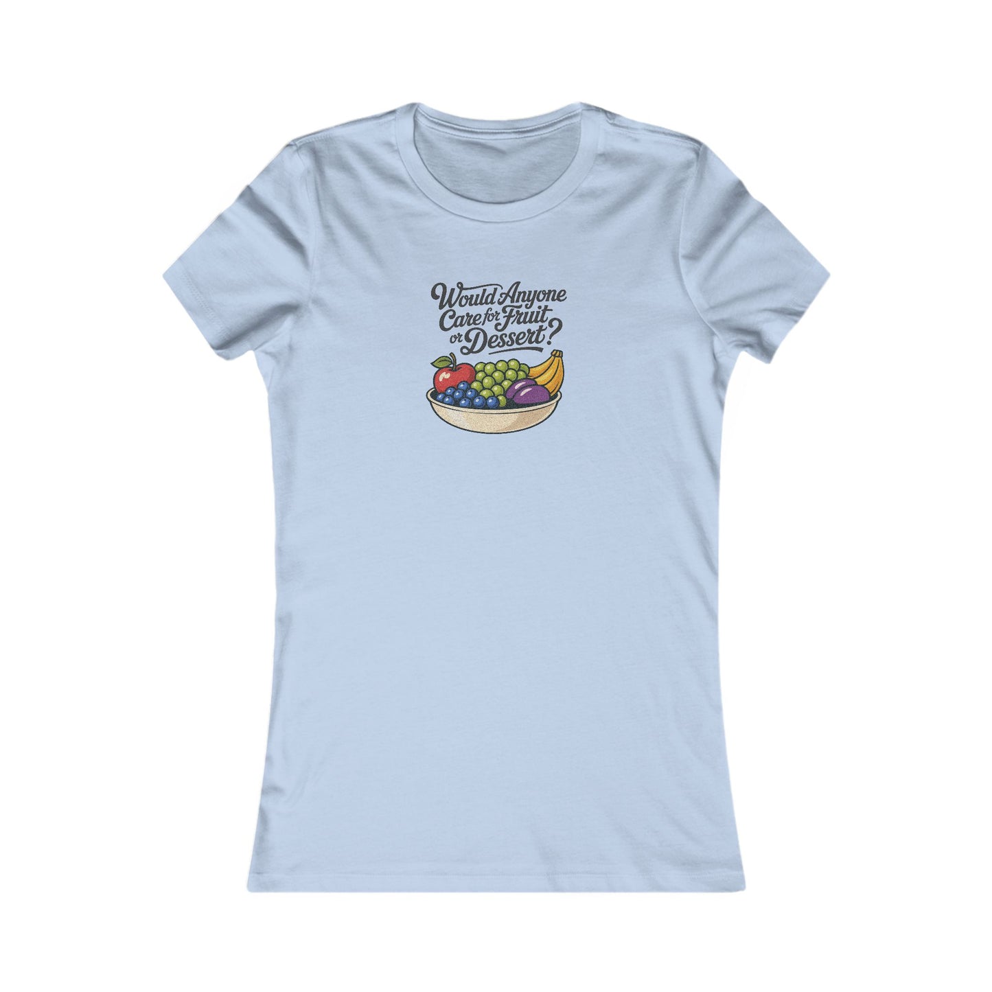 Would Anyone Care for Fruit or Dessert? — Clue Retro Women's Tee (Light)