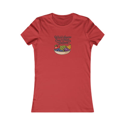 Would Anyone Care for Fruit or Dessert? — Clue Retro Women's Tee (Light)