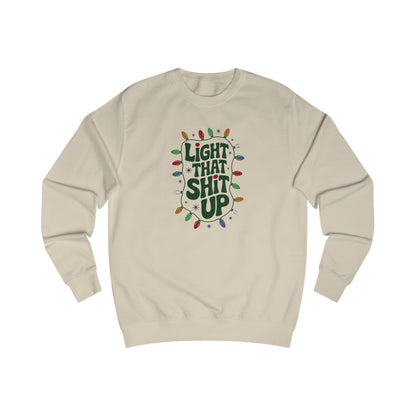 Light That Sh!t Up — Retro Christmas Lights Sweatshirt (Light)