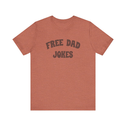 Free Dad Jokes Shirt — Funny Dad Gift, Retro Pun Tee