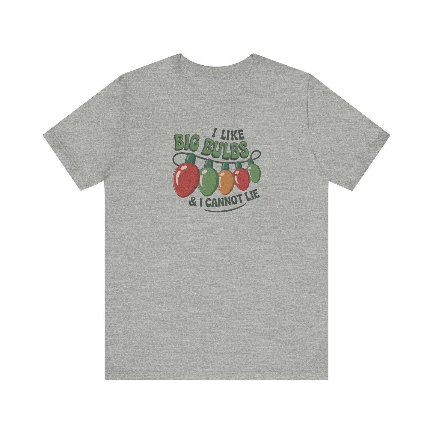 I Like Big Bulbs and I Cannot Lie — Christmas Lights Retro Tee (Light)