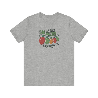 I Like Big Bulbs and I Cannot Lie — Christmas Lights Retro Tee (Light)