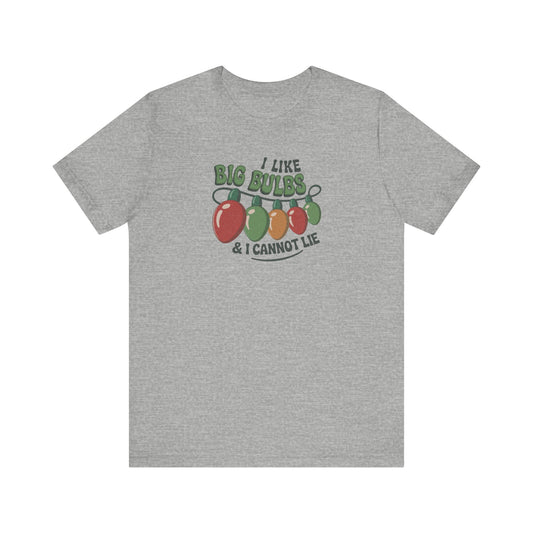 I Like Big Bulbs and I Cannot Lie — Christmas Lights Retro Tee (Light)