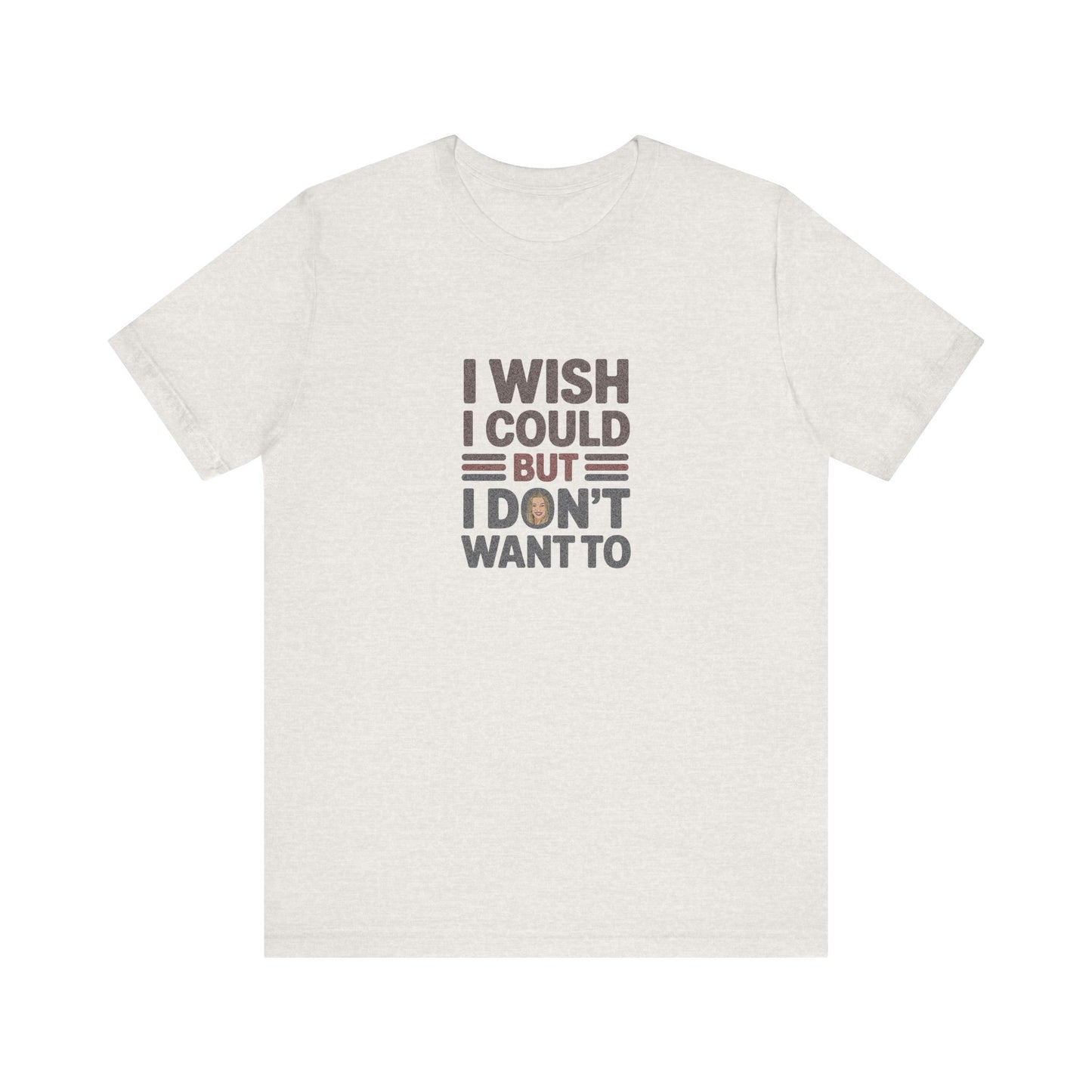 I Wish I Could, But I Don't Want To — Phoebe Buffay Retro Tee (Light)