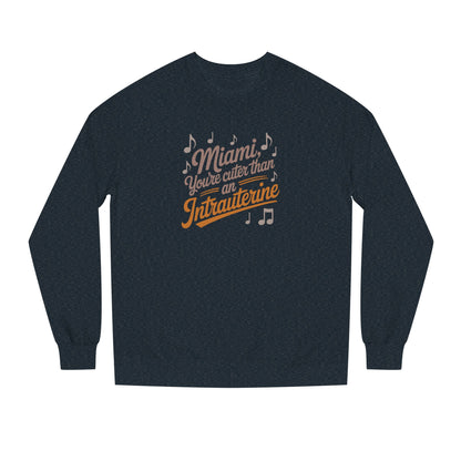 Cuter Than An Intrauterine — Golden Girls Retro Sweatshirt (Dark)