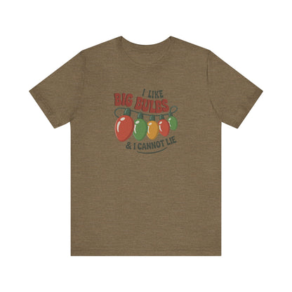 I Like Big Bulbs and I Cannot Lie — Christmas Lights Retro Tee (Light)