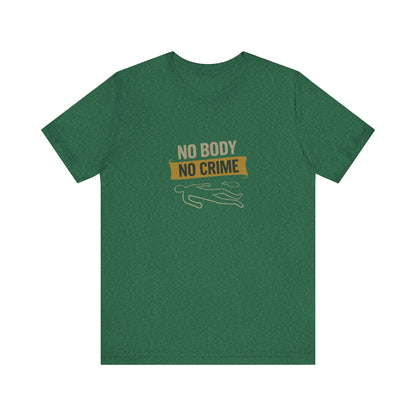 No Body, No Crime — Psych Crime Scene Retro Tee (Dark)