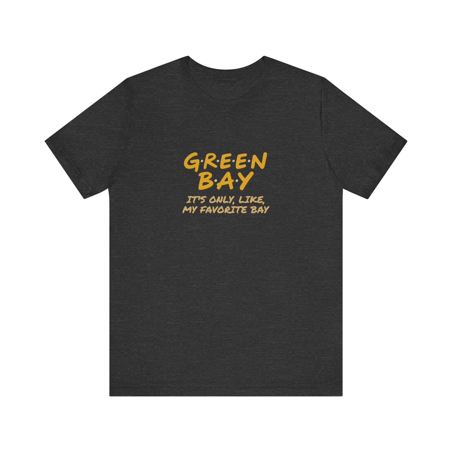 Green Bay (My Favorite Bay) — Phoebe Buffay Football Tee (Dark)