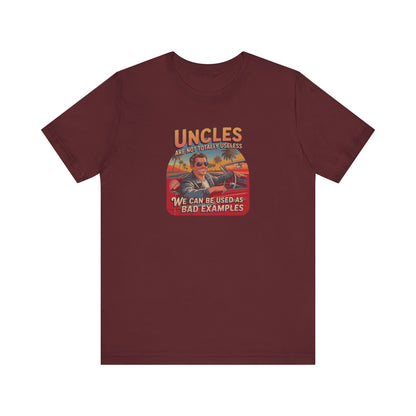 Uncles Are Not Useless (Bad Examples) — Retro Tee (Dark)