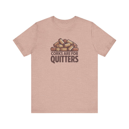 Corks Are For Quitters – Wine Lover Retro Tee (Light)