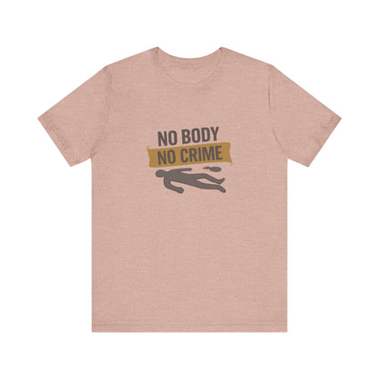 No Body, No Crime — Psych Crime Scene Retro Tee (Light)
