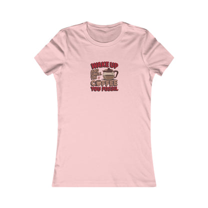 Wake Up and Smell the Coffee, You Fossil — Retro Women's Tee (Light)