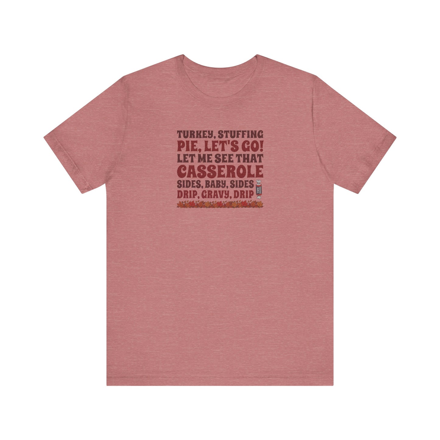 Let Me See That Casserole — Tootsee Roll Retro Tee (Light)