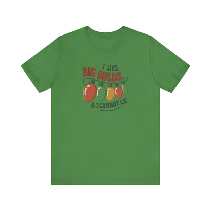 I Like Big Bulbs and I Cannot Lie — Christmas Lights Retro Tee (Light)