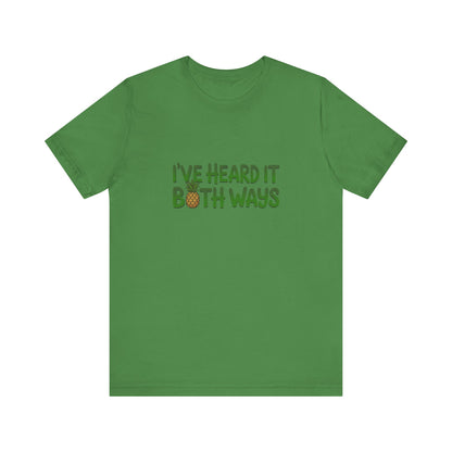I’ve Heard It Both Ways — Psych Retro Tee (Light)