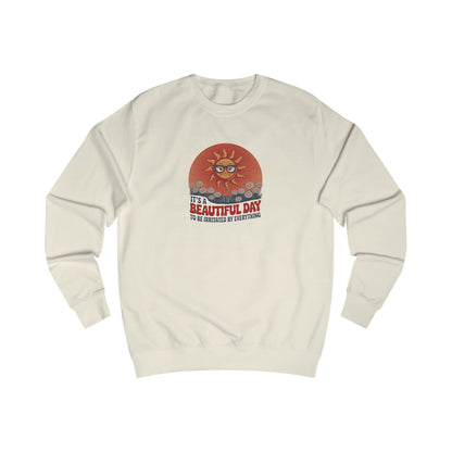 Beautiful Day To Be Irritated by Everything — Retro Sweatshirt (Light)