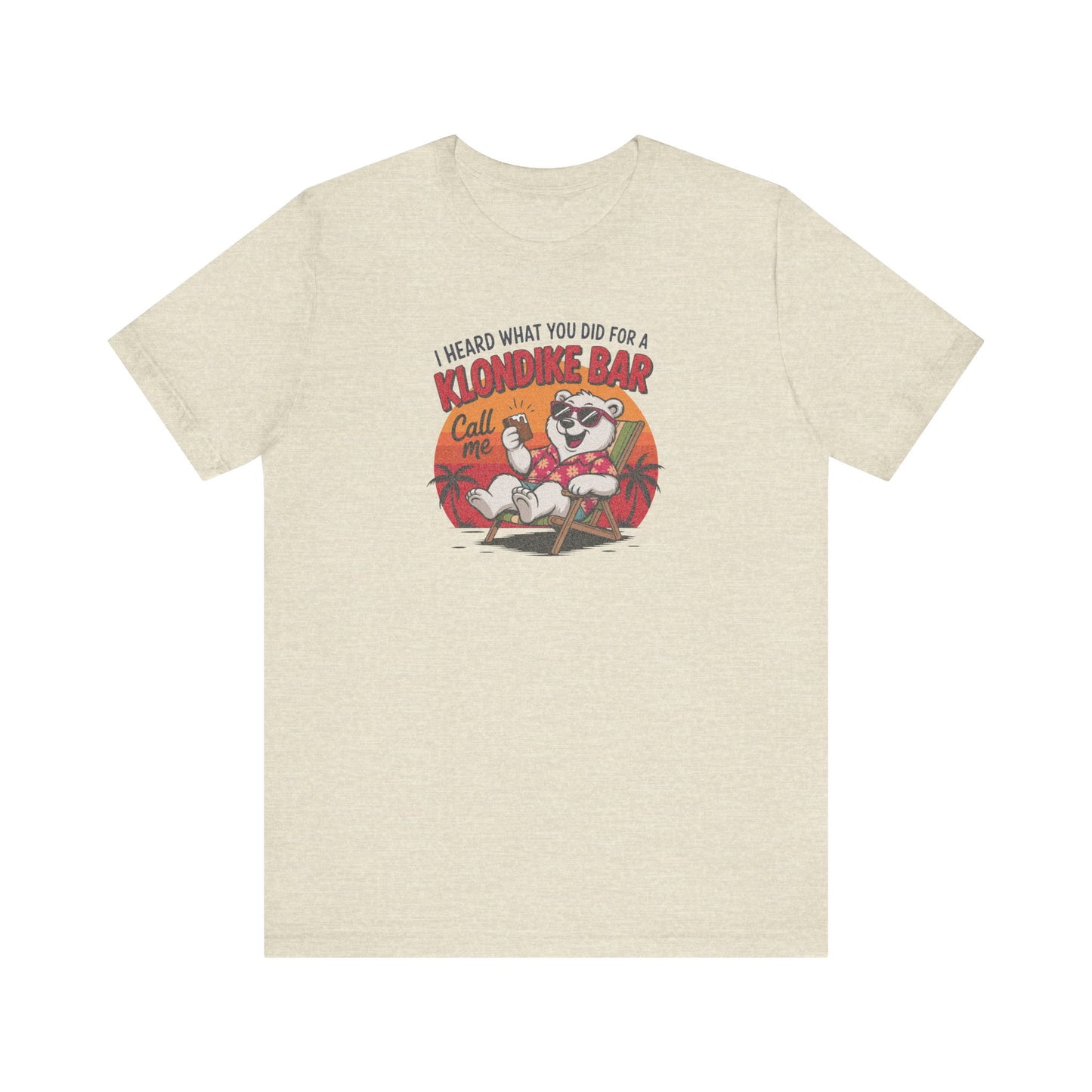 What You Did for a Klondike Bar — Retro Graphic Tee (Light)