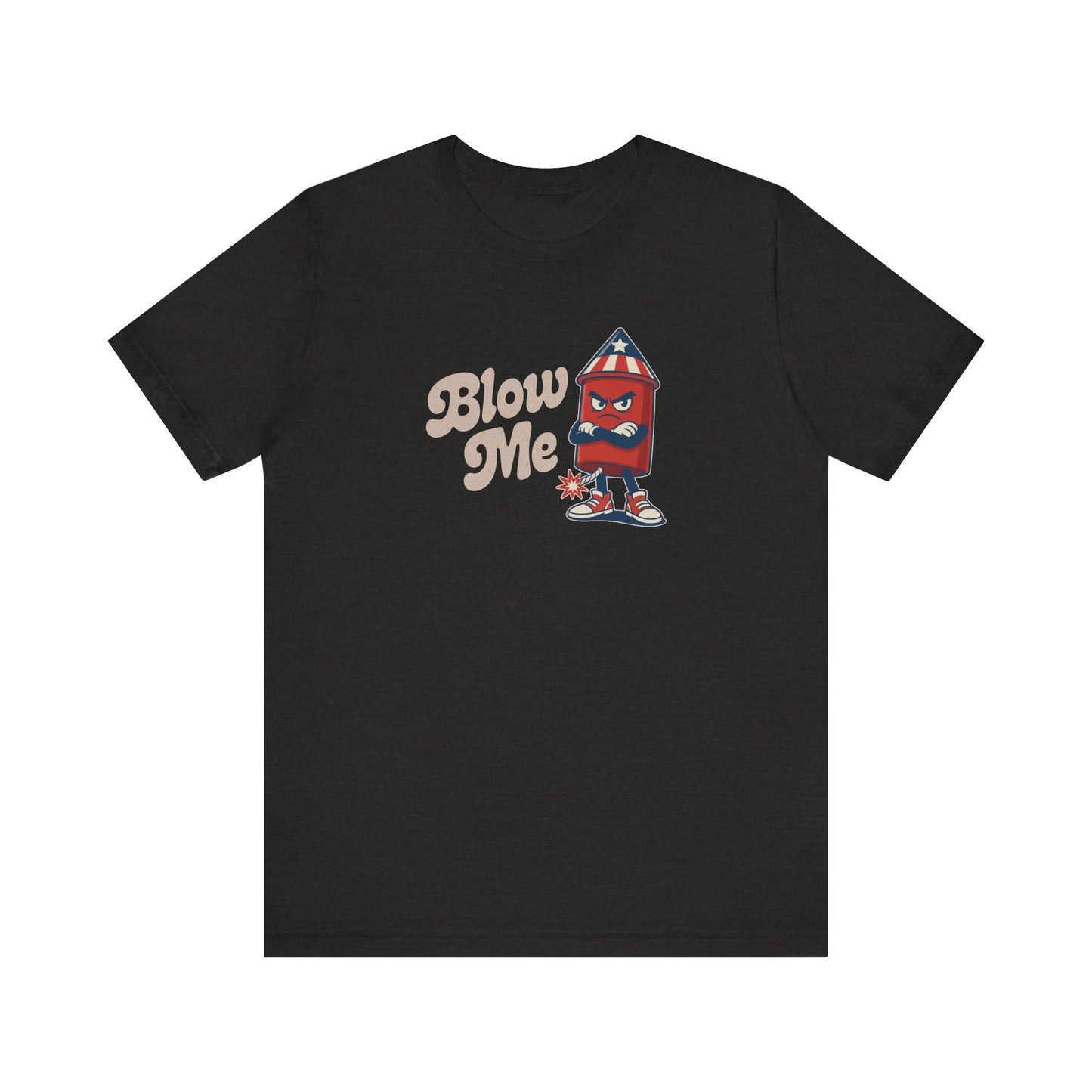 Blow Me Up Shirt — Funny 4th of July Firecracker Tee