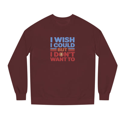 I Wish I Could, But I Don't Want To — Phoebe Buffay Retro Sweatshirt (Dark)