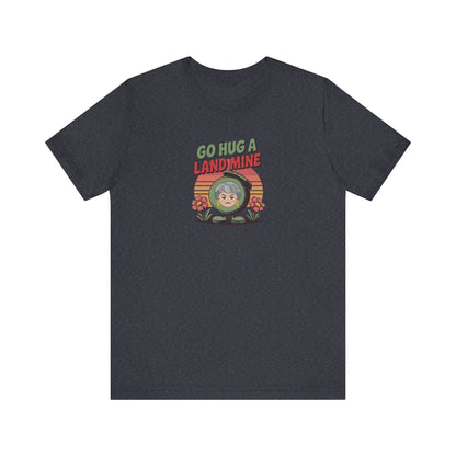 Go Hug a Land Mine — Dorothy Zbornak Retro Tee (Dark)