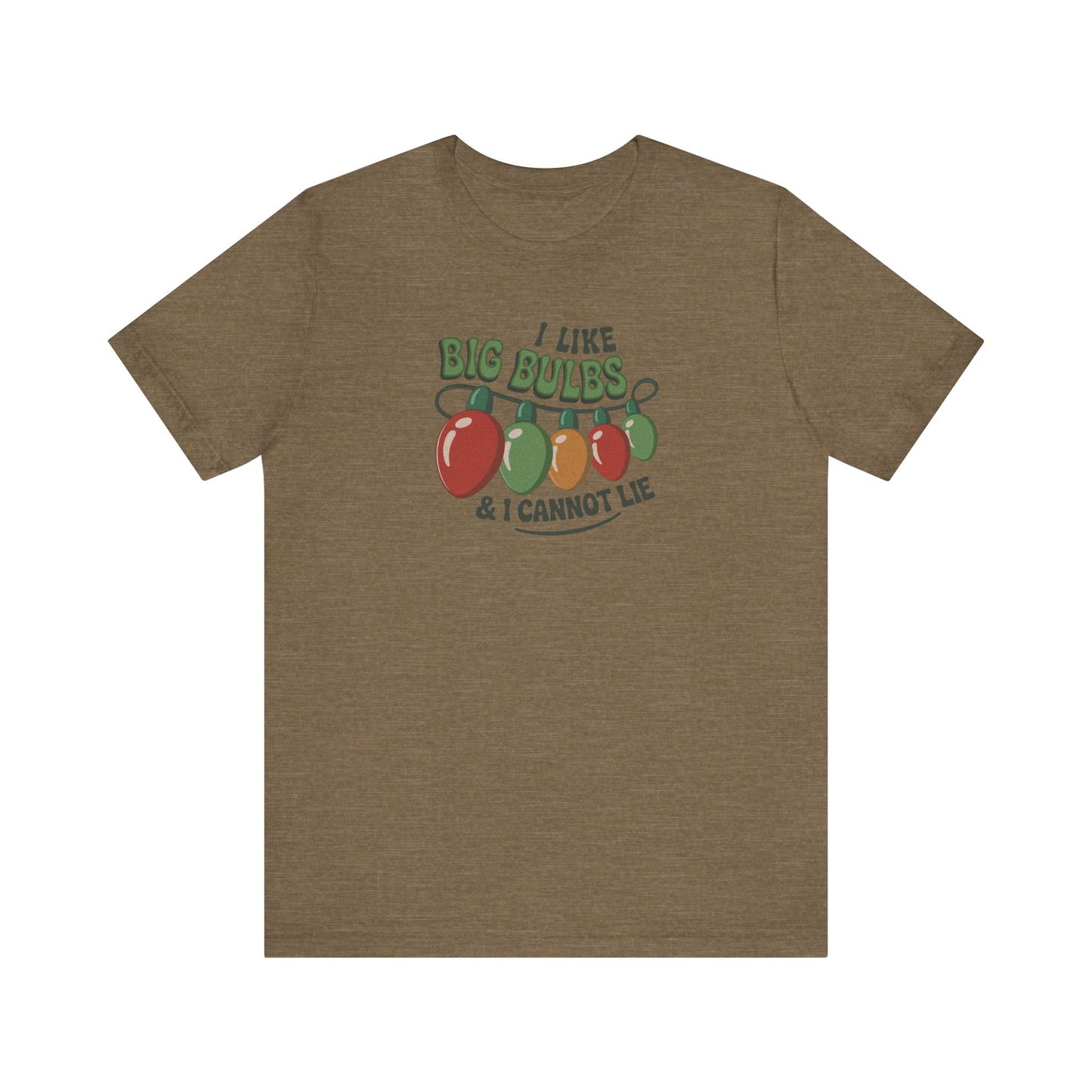 I Like Big Bulbs and I Cannot Lie — Christmas Lights Retro Tee (Light)