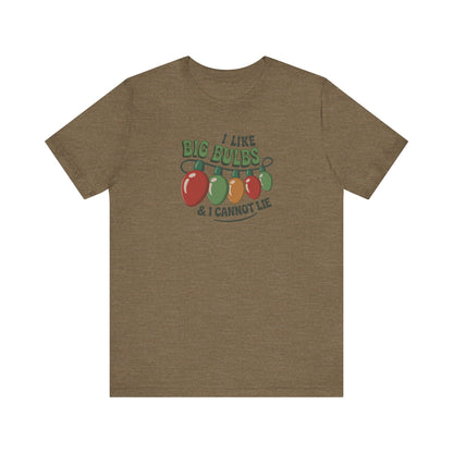 I Like Big Bulbs and I Cannot Lie — Christmas Lights Retro Tee (Light)