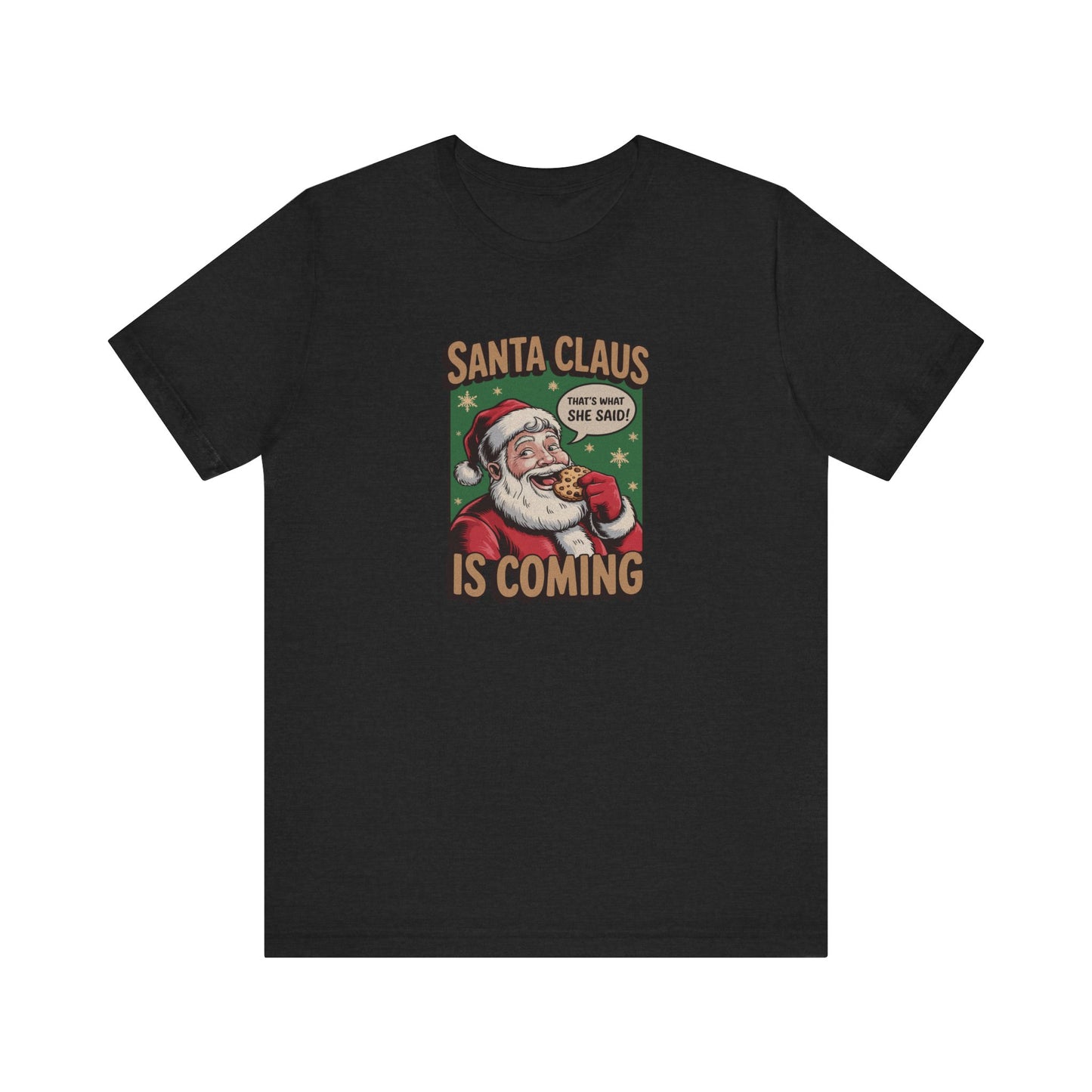 Santa Claus is Coming — Vintage Christmas Tee (Dark)