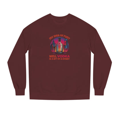 Vodka is a Bit of a Hobby — Retro Graphic Sweatshirt (Dark)