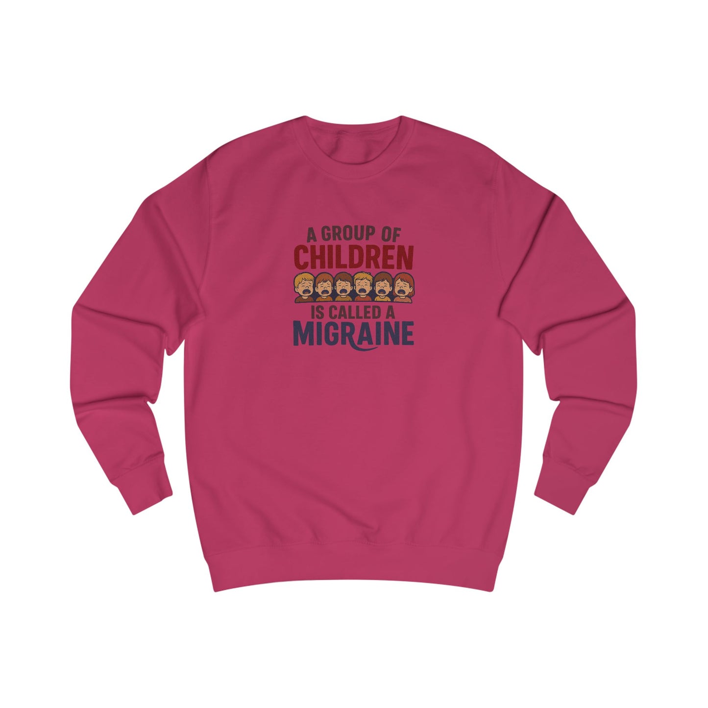 A Group of Children is Called a Migraine — Retro Sweatshirt (Light)